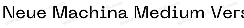 Neue Machina Medium Version 2000字体转换